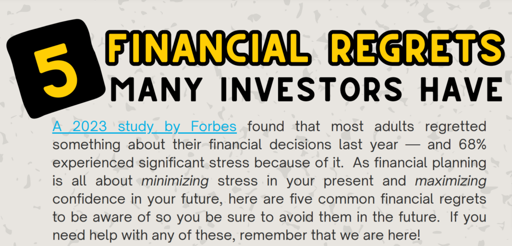 Do you have any Financial Regrets?