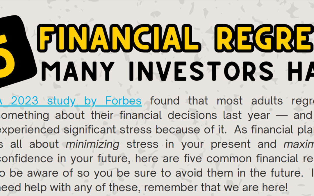 Do you have any Financial Regrets?